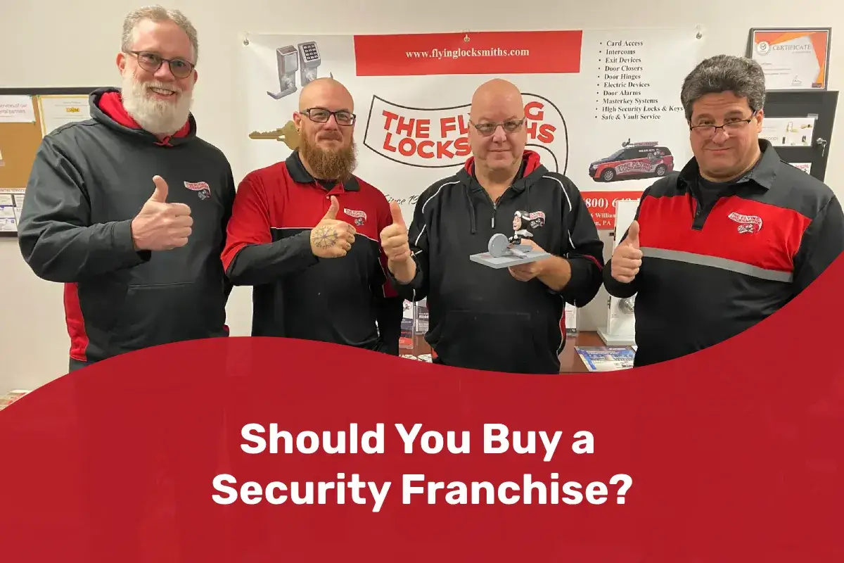 Featured image for “Why Should You Buy a Security Franchise”